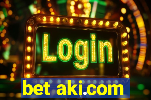 bet aki.com